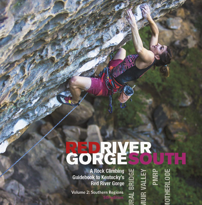 Red River Gorge South Climbing Guidebook