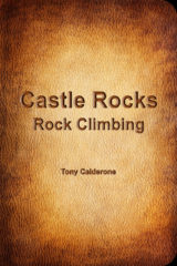 Castle Rocks Climbing Idaho Guidebook