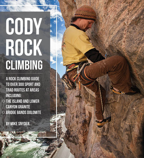 Cody Rock Climbing Guidebook