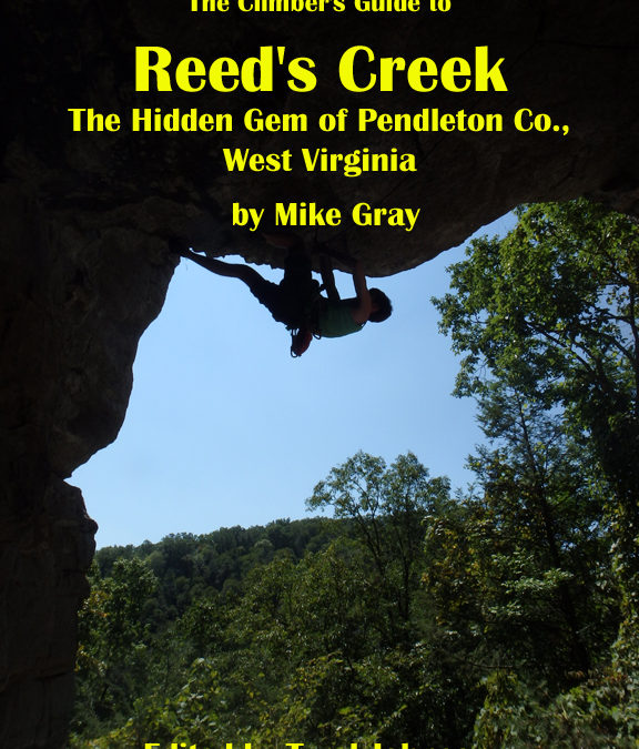 Smoke Hole Canyon: Reed’s Creek Rock Climbing Guidebook