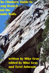 Smoke Hole Canyon: Long Branch and Guide Walls Rock Climbing Guidebook