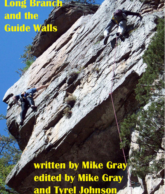 Smoke Hole Canyon: Long Branch and Guide Walls Rock Climbing Guidebook