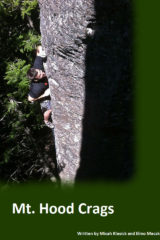 Mt. Hood Rock Climbing Guidebook