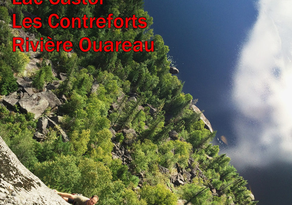 Québec: La Forêt Ouareau Rock Climbing Guidebook