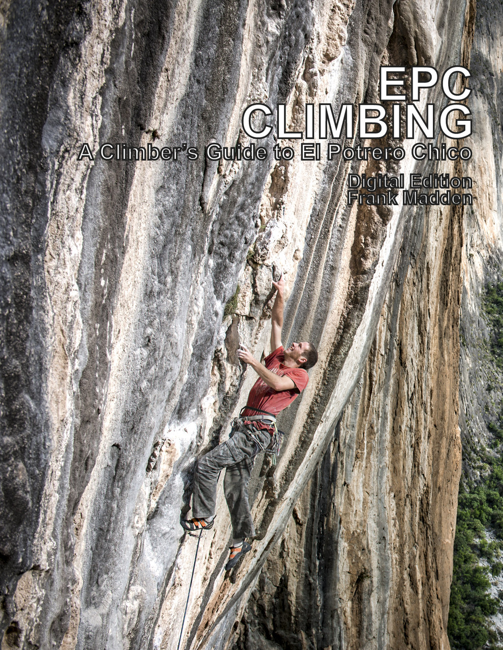 El Potrero Chico Rock Climbing Guidebook