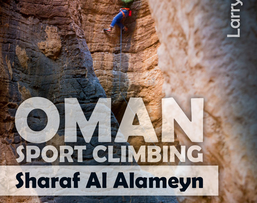 Oman: Sharaf Al Alameyn Sport Climbing Guidebook