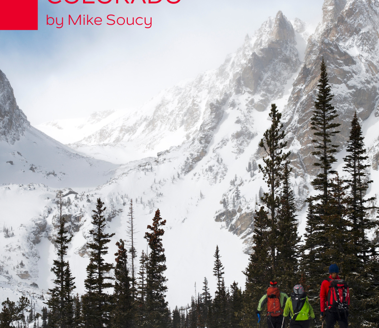 Backcountry Skiing: Rocky Mountain National Park Colorado Guidebook