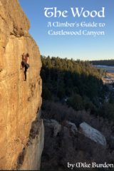 Castlewood Canyon State Park CO Rock Climbing Guidebook